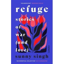 Refuge Stories of War and Love