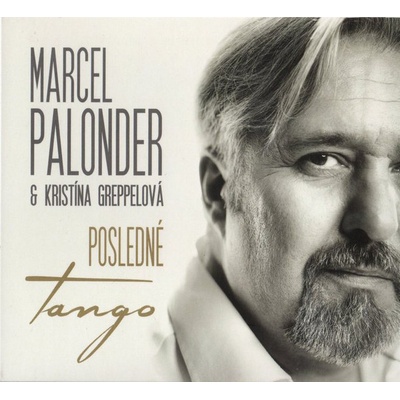 MARCEL PALONDER & GREPPELOVÁ KRISTÍNA: Posledné tango CD