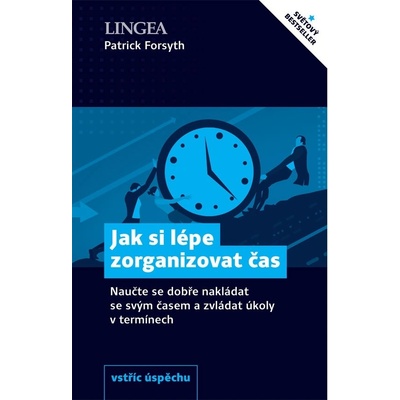 Jak si lépe zorganizovat čas