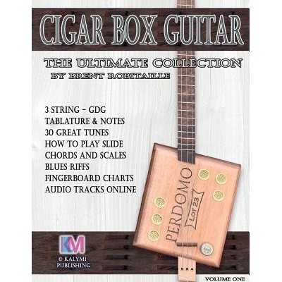 Cigar Box Guitar - The Ultimate Collection