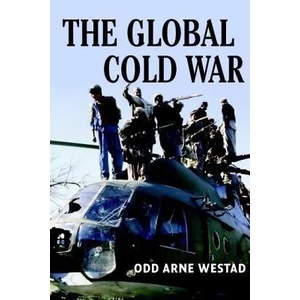 Global Cold War | Odd Arne Westad (2003)
