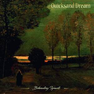 Quicksand Dream - Beheading Tyrants (LP) (8032622215410)