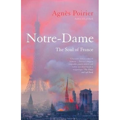 Notre-Dame - Agnes Poirier