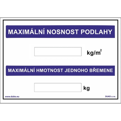 DUKO MAXIMÁLNÍ NOSNOST PODLAHY - MAXIMÁLNÍ NOSNOST JEDNOHO BŘEMENE Formát: 297 x 210 mm, Materiál: samolepící vinylová fólie