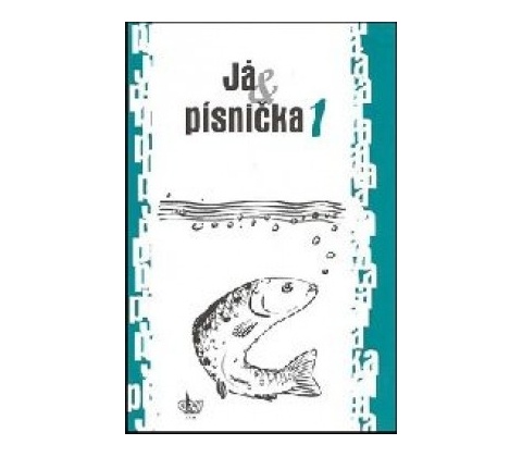 Já & písnička 1