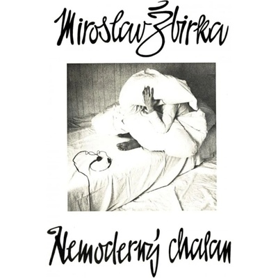 Miroslav Žbirka - Nemoderný chalan (Reissue) (CD) (8584019160853)