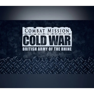 Combat Mission: Cold War - British Army of the Rhine