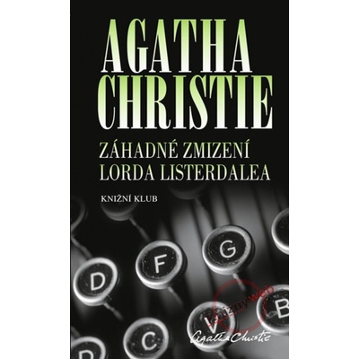 Záhadné zmizení lorda Listerdalea - Agatha Christie