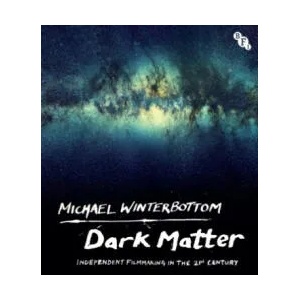 Dark Matter | WINTERBOTTOM MICHAEL (ISBN: 9781839023392)