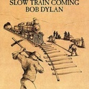 DYLAN BOB: SLOW TRAIN COMING, CD