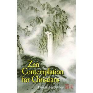 Zen Contemplation for Christians | Elaine MacInnes, Elaine Maclnnes (ISBN: 9781580511339)