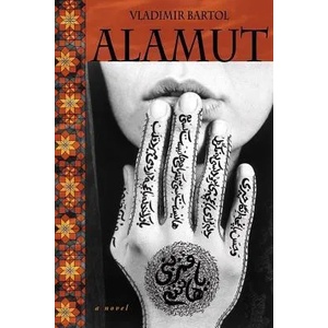 Alamut (ISBN: 9781556436819)