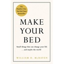 Make Your Bed - William H. McRaven