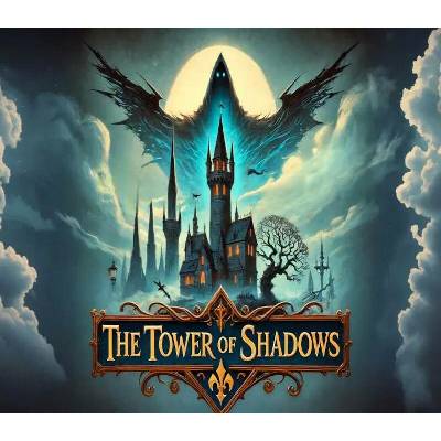 The Tower of Shadows