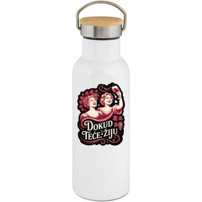 123TRIKO termoska Dokud teče, žiju – víno 500 ml vtipné