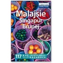 Malajsie Singapur Brunej