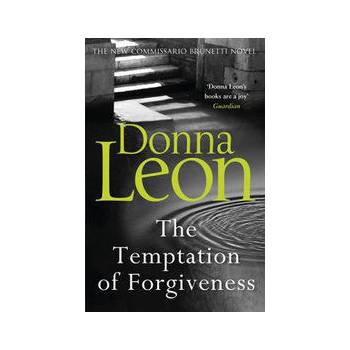 The Temptation of Forgiveness