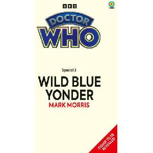 Doctor Who: Wild Blue Yonder (Target Collection) | Mark Morris (2024)