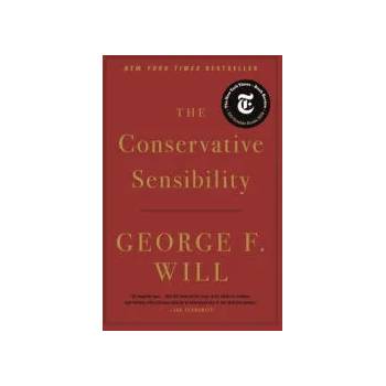 Image 1 of The Conservative Sensibility | George F. Will