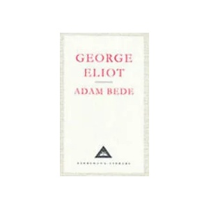 Adam Bede | George Eliot (1992)
