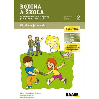 Rodina a škola Pracovníé sešit 2 - Petra Cemerková Golová; Svatopluk Mareš; Renat