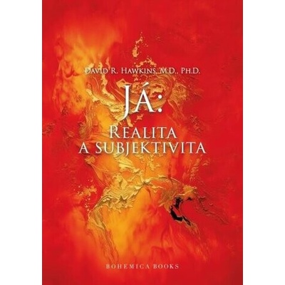 Já Realita a subjektivita - David R. Hawkins