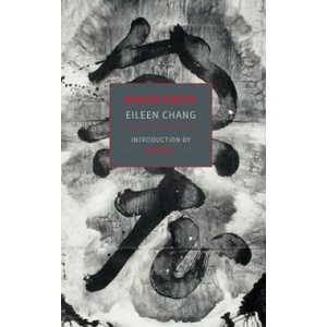 Naked Earth | Eileen Chang, Perry Link (ISBN: 9781590178348)