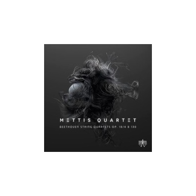 Mettis Quartet - Beethoven String Quartets, Op. 18/4 & 130 CD