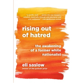Rising Out of Hatred | Eli Saslow