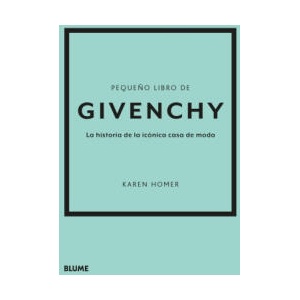 PEQUEÑO LIBRO DE GIVENCHY | Homer, KAREN (2024)