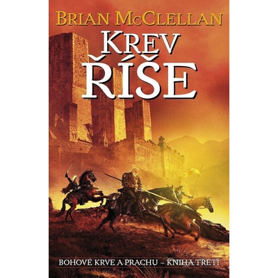 Bohové krve a prachu 3 - Krev říše