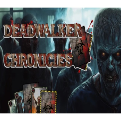 Deadwalker Chronicles
