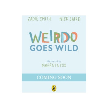 Image 1 of Weirdo 2 | Zadie Smith, Nick Laird