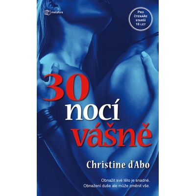 30 nocí vášně - Christine D´Abová