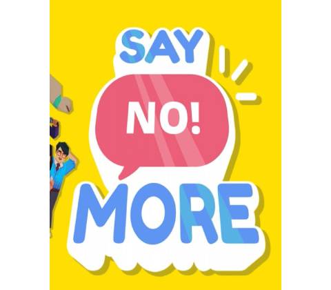 Say No! More