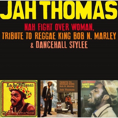 Thomas Jah Nah Fight Over Woman Tribute to Reggae King Bob N. Marley & Dancehall Stylee 2CD