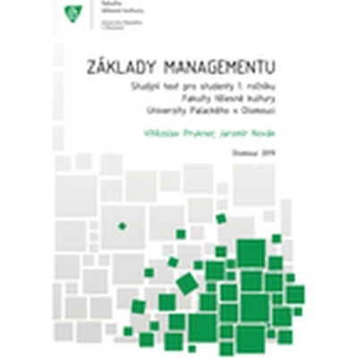 Prukner Vítězslav, Novák Jaromír - Základy managementu