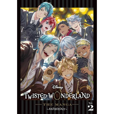 Disney Twisted-Wonderland: The Manga - Anthology, Vol. 2