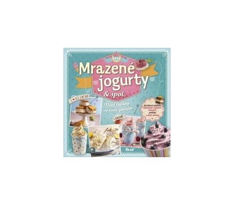 Mrazené jogurty & spol.