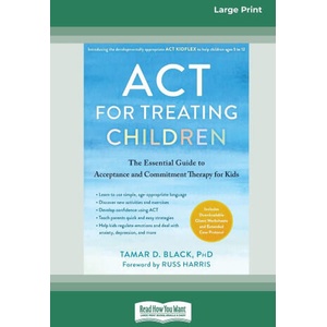 ACT for Treating Children (ISBN: 9781038758781)
