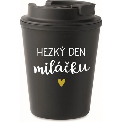 Giftela HEZKÝ DEN MILÁČKU černý termohrnek 300 ml