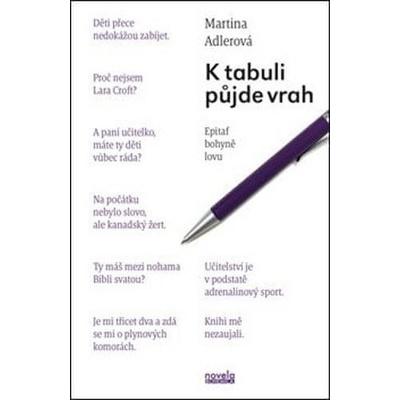 K tabuli půjde vrah - Epitaf bohyně lovu - Martina Adlerová