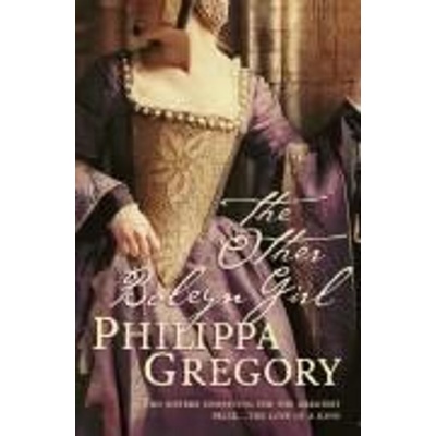 Other Boleyn Girl - Gregory, P.
