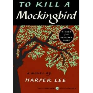 To Kill a Mockingbird (ISBN: 9780060935467)