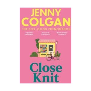 Close Knit | Jenny Colgan (ISBN: 9781399745888)