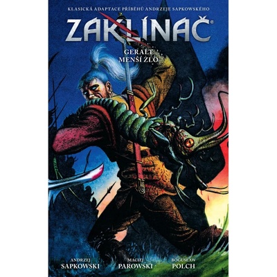 Crew Zaklínač: Geralt / Menší zlo (limitovaná obálka) - Boguslaw Polch