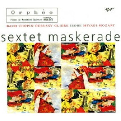 Sextet Maskerade - Orphée CD