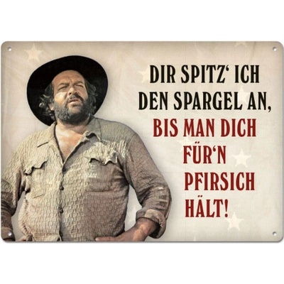 Bud Spencer a Terence Hill Cedule Bud Spencer Dir spitz ich den Spargel an 10x15cm