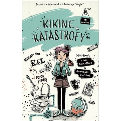 Kikine katastrofy 1: Môj život s naj kamoškou a otravnými rodičmi - Johanna Klement, Mareikje Vogler (ilustrátor)
