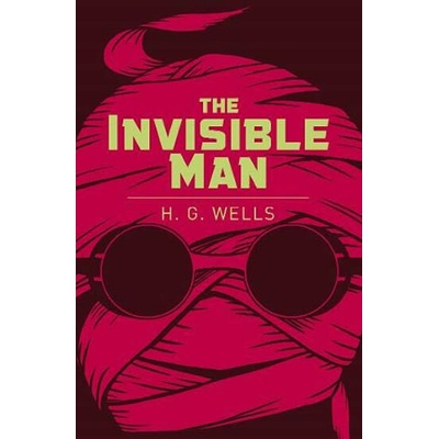 The Invisible Man - Wells H. G.